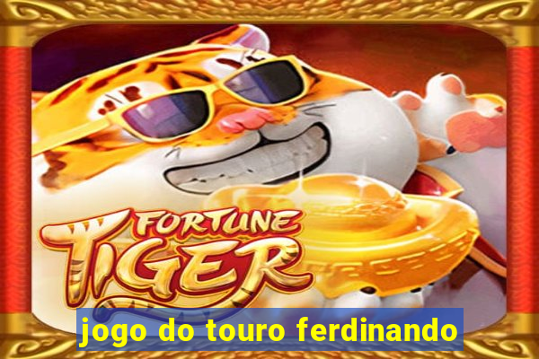 jogo do touro ferdinando